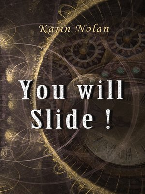 cover image of You will slide !